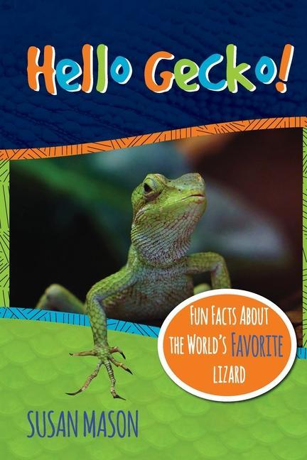 Buch Hello Gecko! Susan Mason