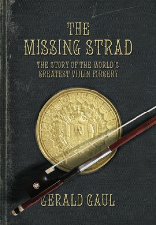 Knjiga Missing Strad Gerald Gaul