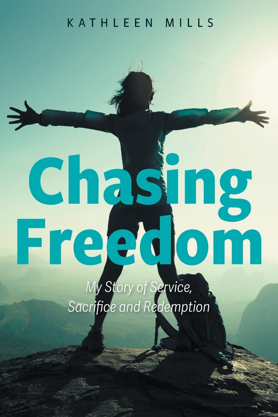Book Chasing Freedom Kathleen Mills