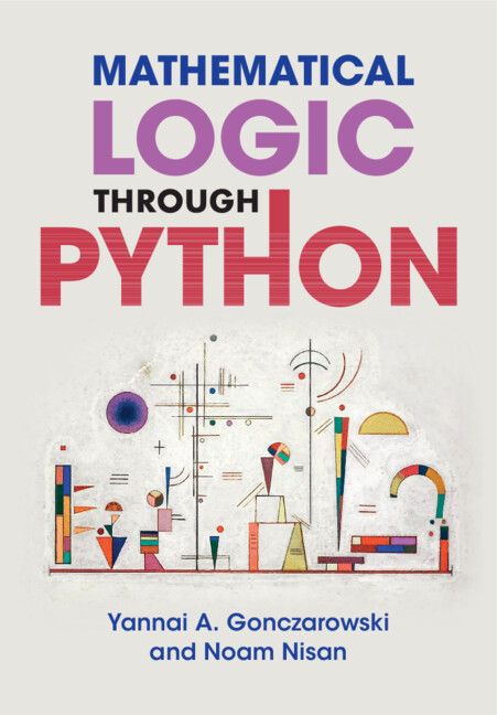 Knjiga Mathematical Logic through Python Gonczarowski