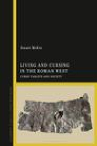 Kniha Living and Cursing in the Roman West MCKIE STUART
