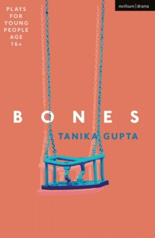 Knjiga Bones Tanika (Author) Gupta