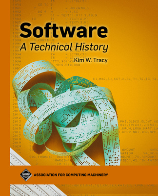 Buch Software: A Technical History Kim W. Tracy