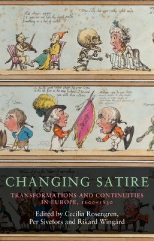 Knjiga Changing Satire Cecilia Rosengren