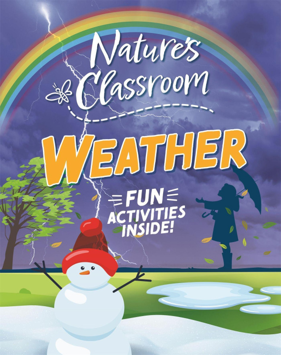Libro Nature's Classroom: Weather IZZI HOWELL