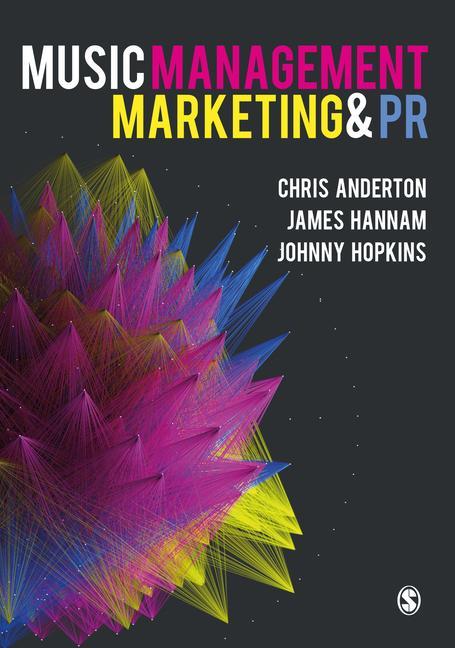 Kniha Music Management, Marketing and PR James Hannam