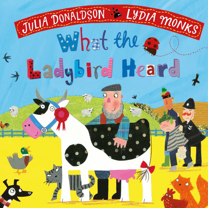 Книга What the Ladybird Heard Julia Donaldson