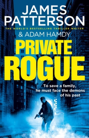 Kniha Private Rogue James Patterson