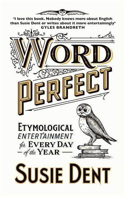 Könyv Word Perfect Susie Dent