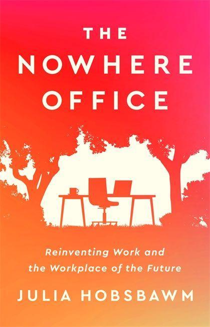 Book Nowhere Office JULIA HOBSBAWM