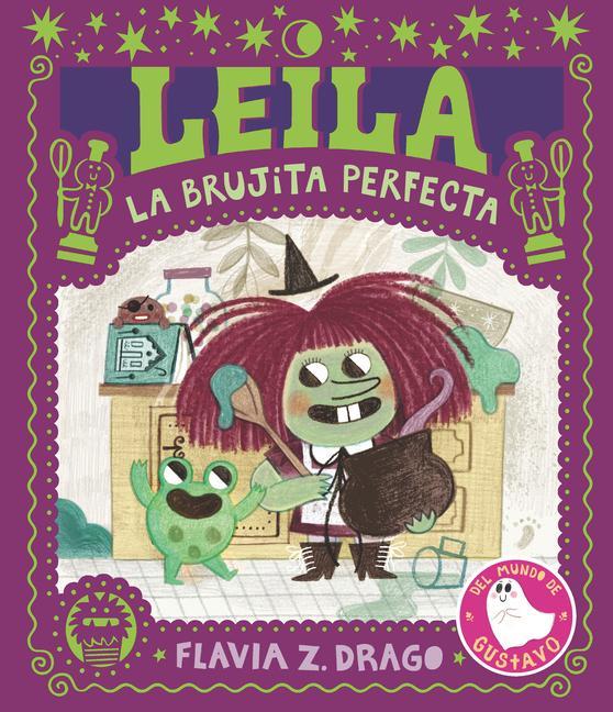 Kniha Leila, La Brujita Perfecta Flavia Z. Drago