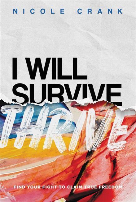 Knjiga I Will Thrive Nicole Crank