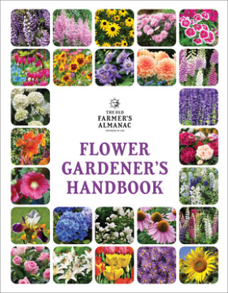 Książka Old Farmer's Almanac Flower Gardener's Handbook 