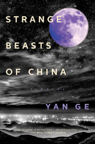 Kniha Strange Beasts of China Jeremy Tiang