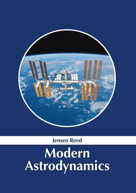 Knjiga Modern Astrodynamics Jensen Reed