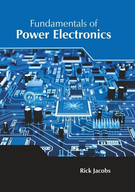 Kniha Fundamentals of Power Electronics 
