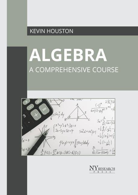 Könyv Algebra: A Comprehensive Course 