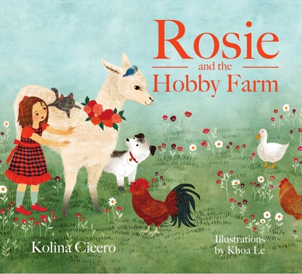 Kniha Rosie and the Hobby Farm Khoa Le