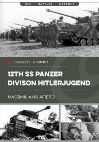 Könyv 12th Ss Panzer Division Hitlerjugend Raphael Riccio