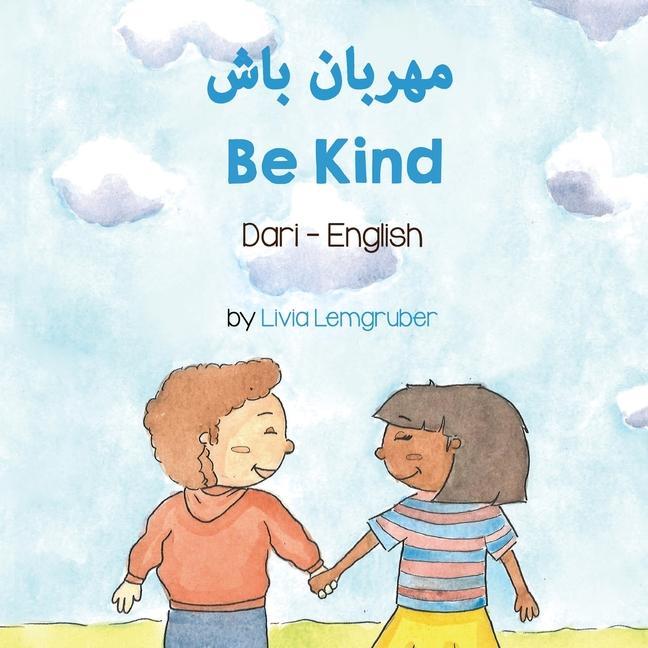 Knjiga Be Kind (Dari-English) LIVIA LEMGRUBER