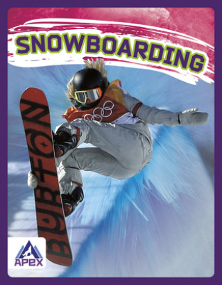 Knjiga Extreme Sports: Snowboarding Meg Gaertner