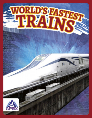 Kniha World's Fastest Trains Brienna Rossiter