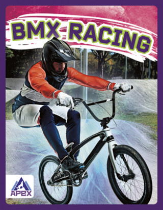 Książka Extreme Sports: BMX Racing 