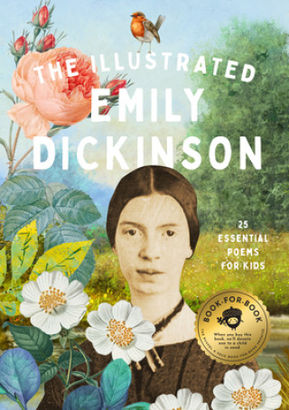 Könyv The Illustrated Emily Dickinson: 25 Essential Poems 