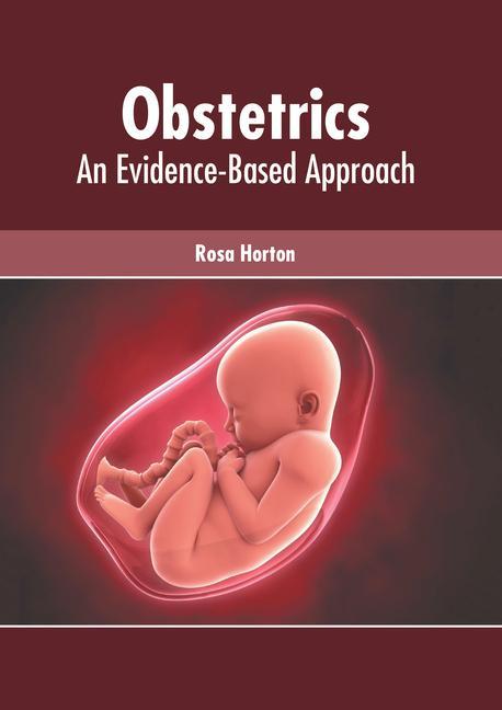 Książka Obstetrics: An Evidence-Based Approach 