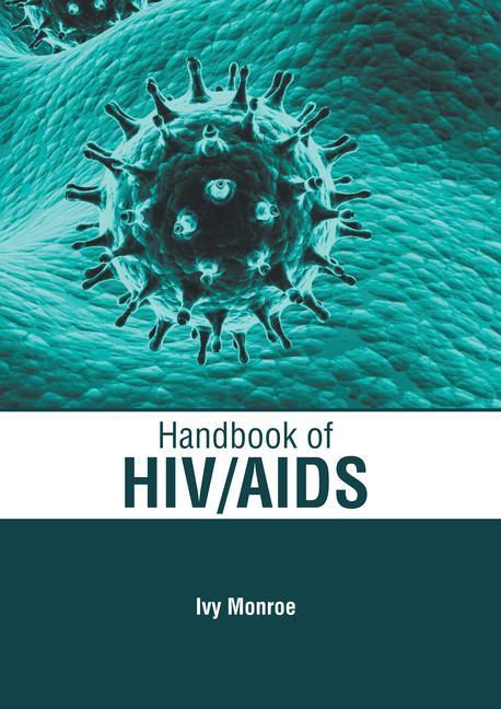 Könyv Handbook of Hiv/AIDS 