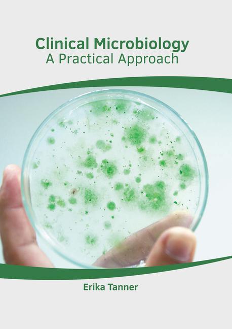Carte Clinical Microbiology: A Practical Approach 