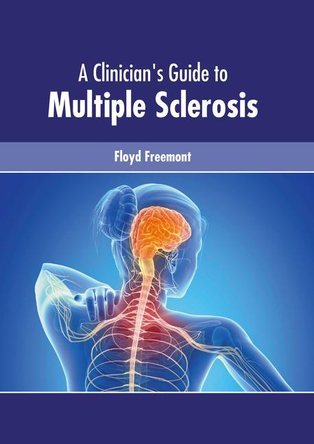 Könyv Clinician's Guide to Multiple Sclerosis 
