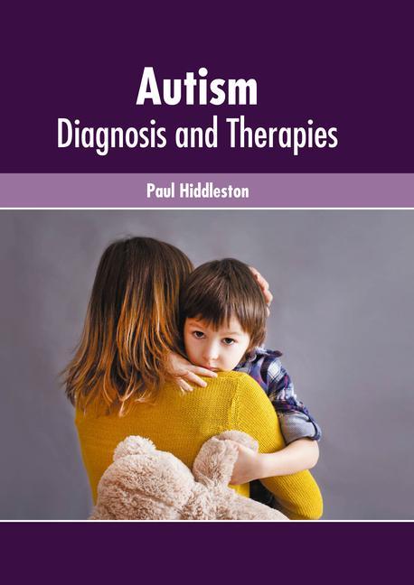 Knjiga Autism: Diagnosis and Therapies 