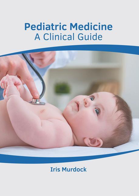 Książka Pediatric Medicine: A Clinical Guide 