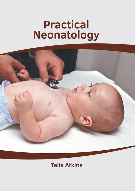 Kniha Practical Neonatology 