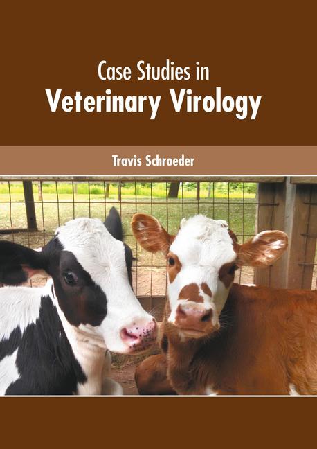 Kniha Case Studies in Veterinary Virology 