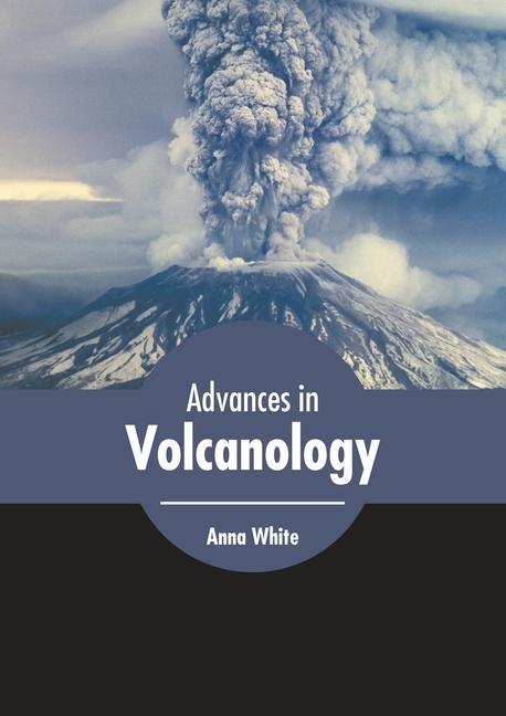 Kniha Advances in Volcanology 