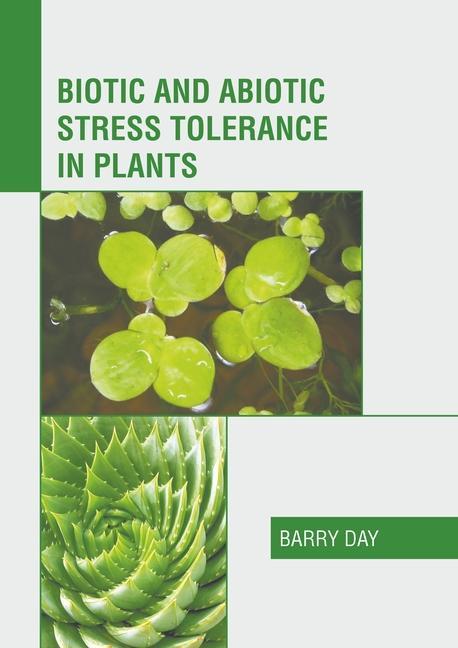 Książka Biotic and Abiotic Stress Tolerance in Plants 