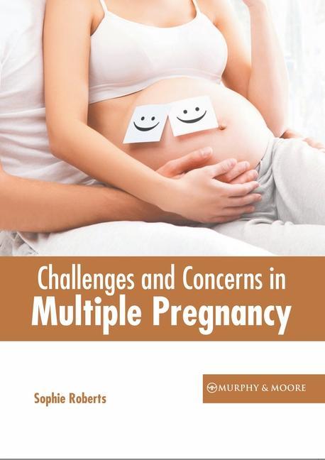 Kniha Challenges and Concerns in Multiple Pregnancy Sophie Roberts
