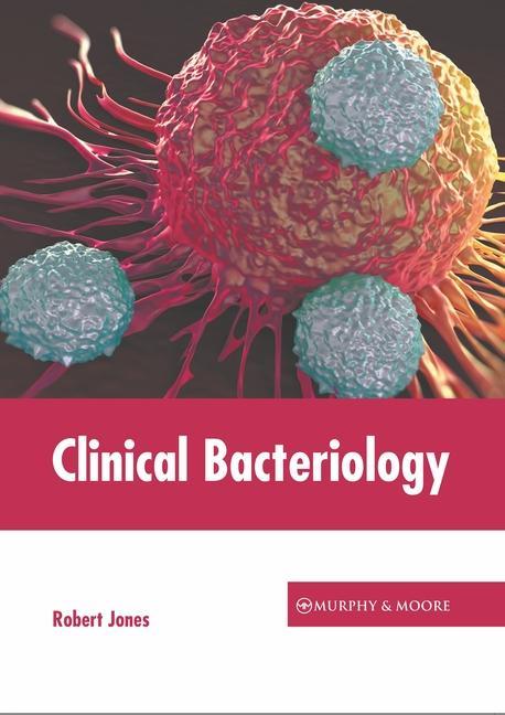 Kniha Clinical Bacteriology 