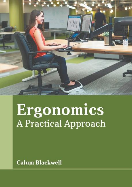 Kniha Ergonomics: A Practical Approach 