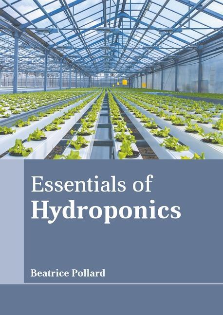 Книга Essentials of Hydroponics 