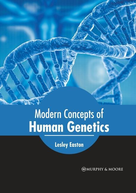 Könyv Modern Concepts of Human Genetics 