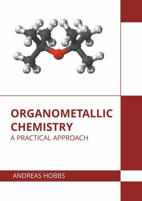 Könyv Organometallic Chemistry: A Practical Approach 