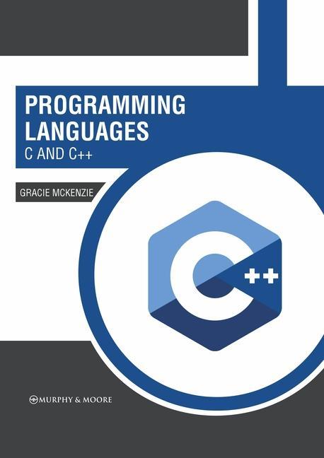 Kniha Programming Languages: C and C++ 