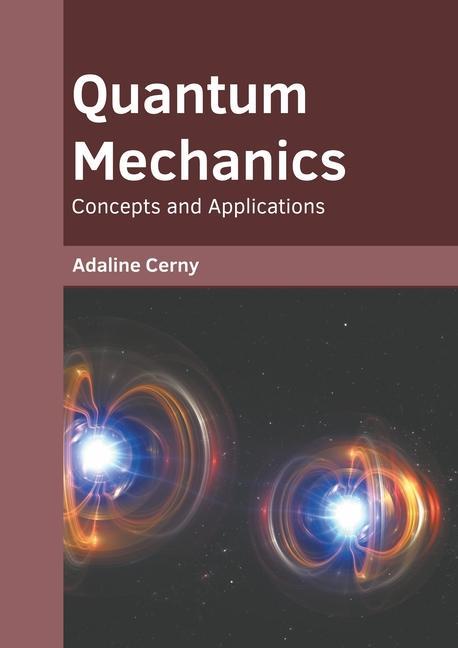 Książka Quantum Mechanics: Concepts and Applications 