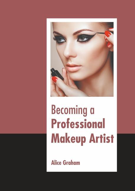 Kniha Becoming a Professional Makeup Artist 