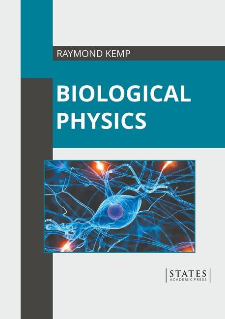 Kniha Biological Physics 