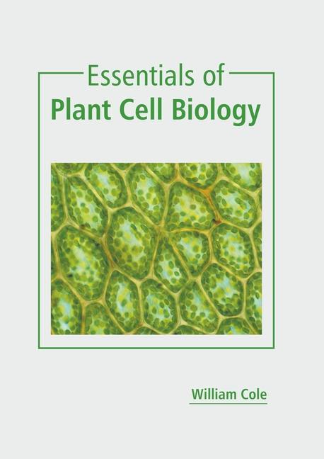 Könyv Essentials of Plant Cell Biology 
