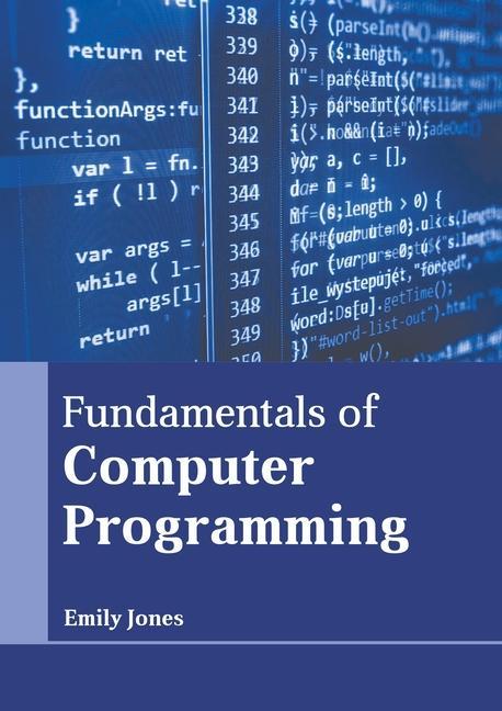 Carte Fundamentals of Computer Programming 
